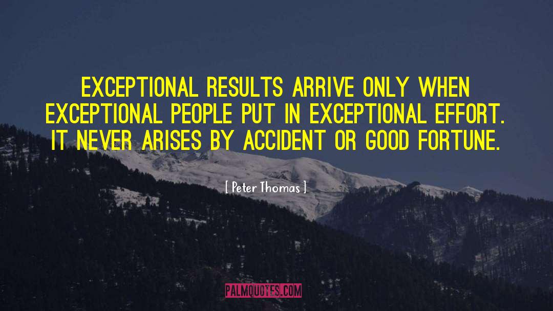Exceptional People quotes by Peter Thomas