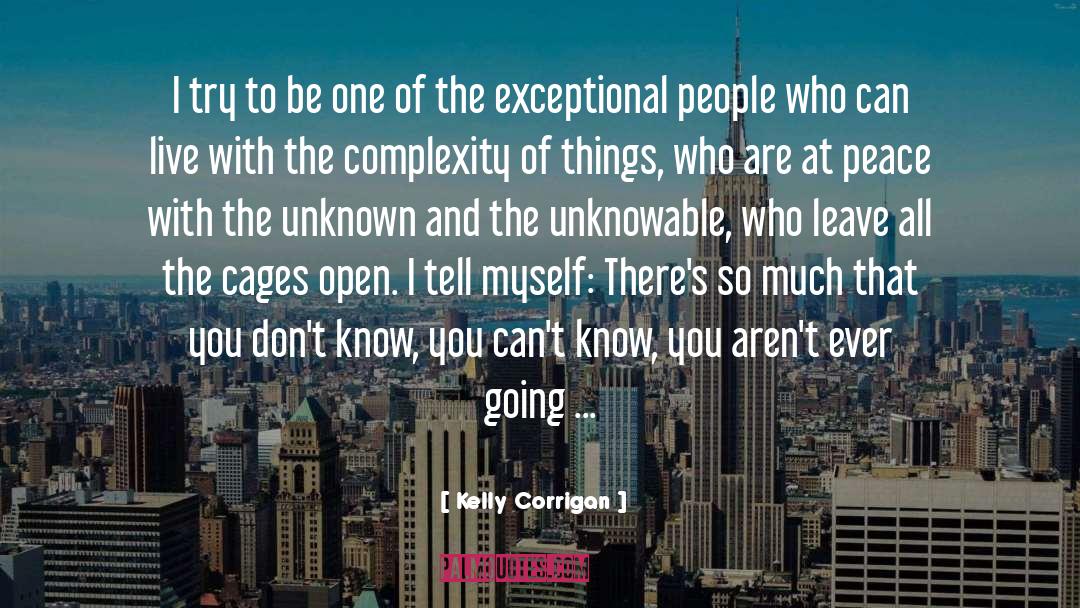 Exceptional People quotes by Kelly Corrigan