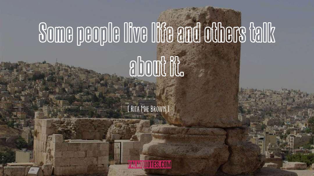 Exceptional People quotes by Rita Mae Brown