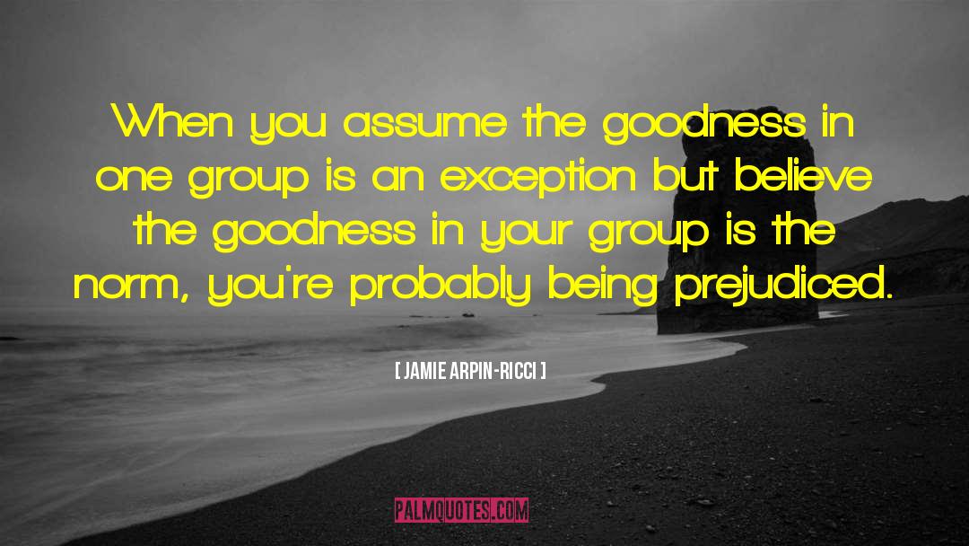 Exceptionalism quotes by Jamie Arpin-Ricci