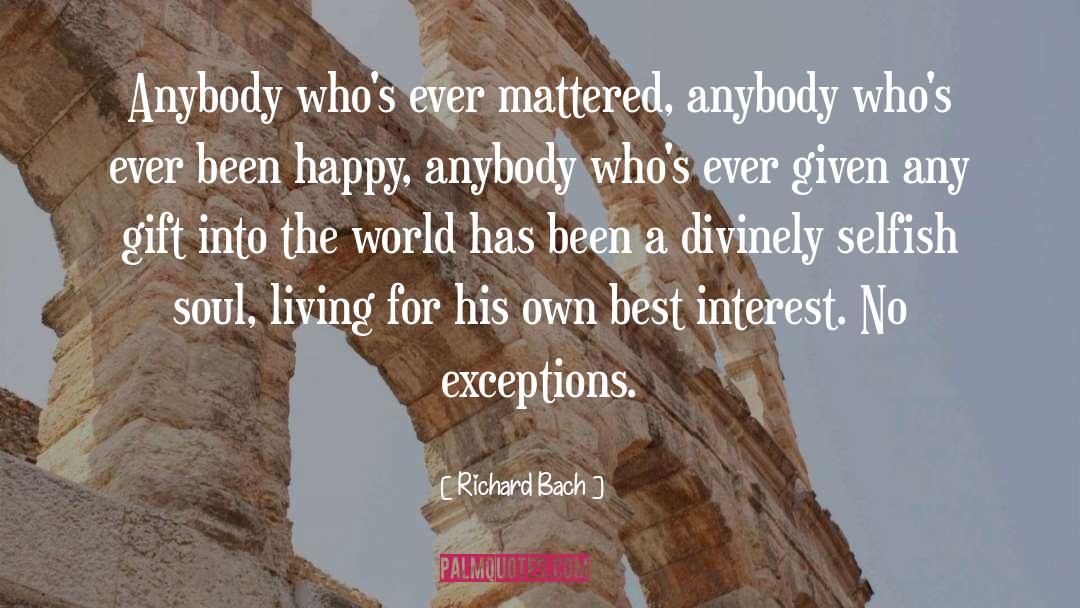 Exceptions quotes by Richard Bach