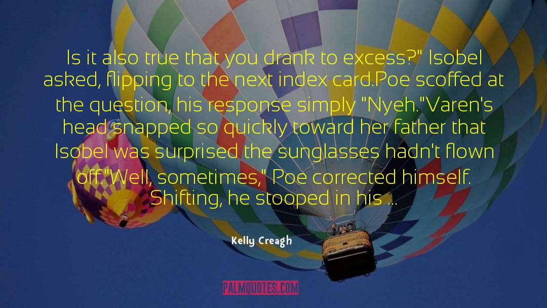 Excess Baggage quotes by Kelly Creagh