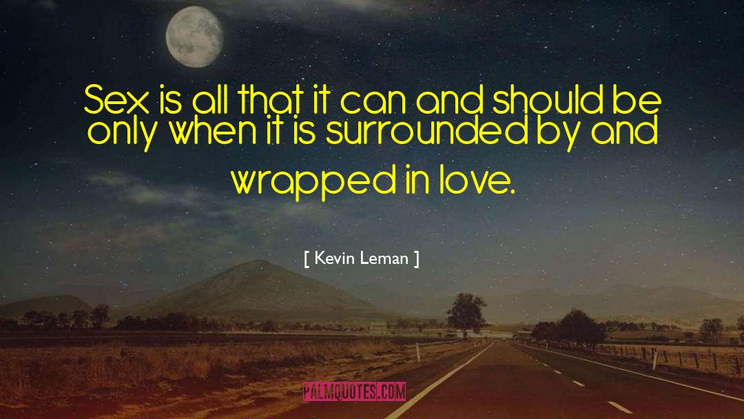 Excess Love quotes by Kevin Leman