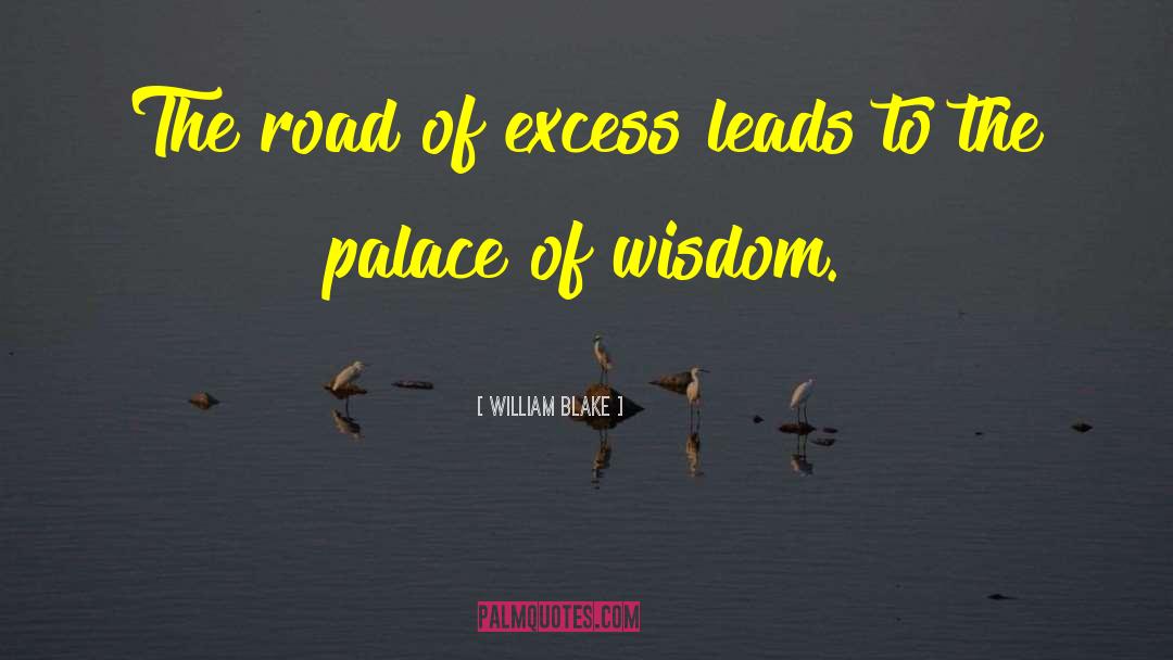 Excess quotes by William Blake