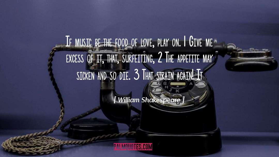 Excess quotes by William Shakespeare