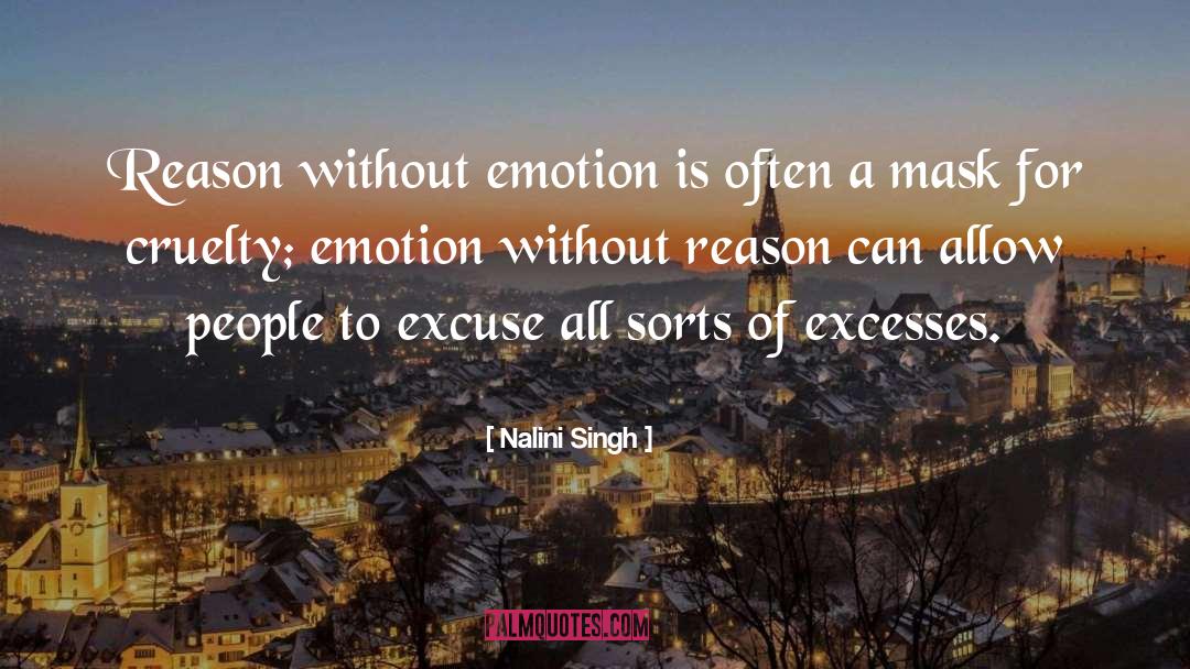 Excesses quotes by Nalini Singh