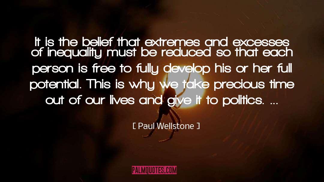 Excesses quotes by Paul Wellstone