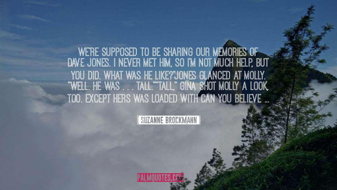 Excessive quotes by Suzanne Brockmann