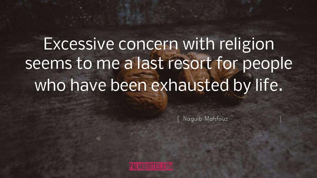 Excessive quotes by Naguib Mahfouz