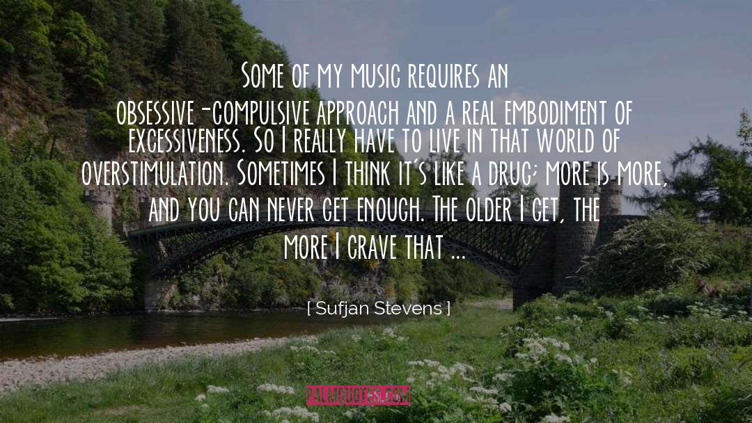 Excessive quotes by Sufjan Stevens