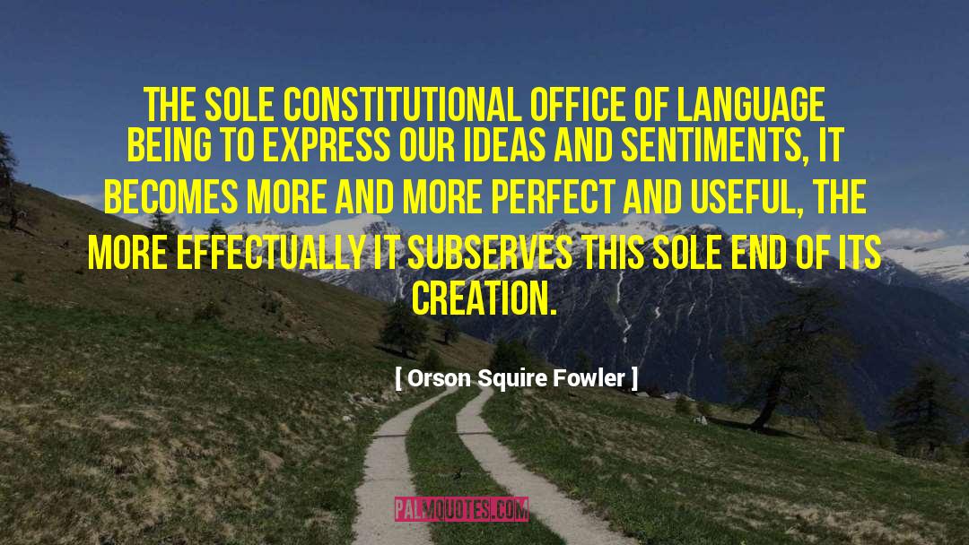 Exchange Ideas quotes by Orson Squire Fowler