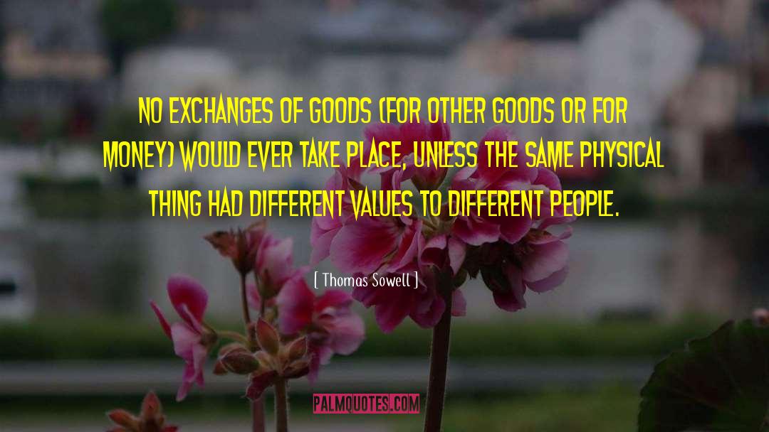 Exchange Value quotes by Thomas Sowell