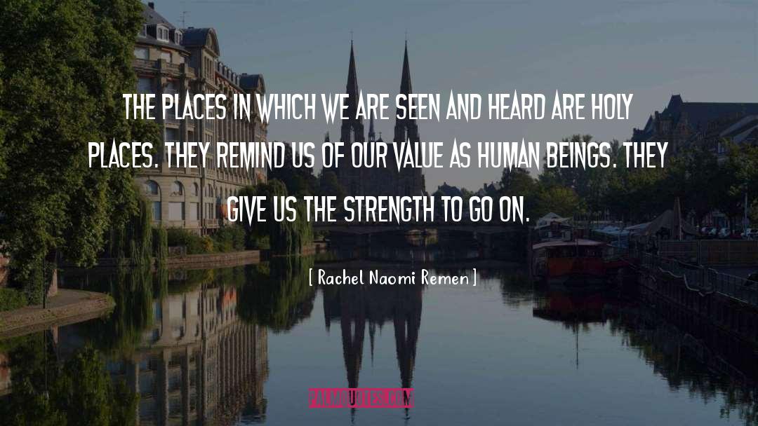 Exchange Value quotes by Rachel Naomi Remen