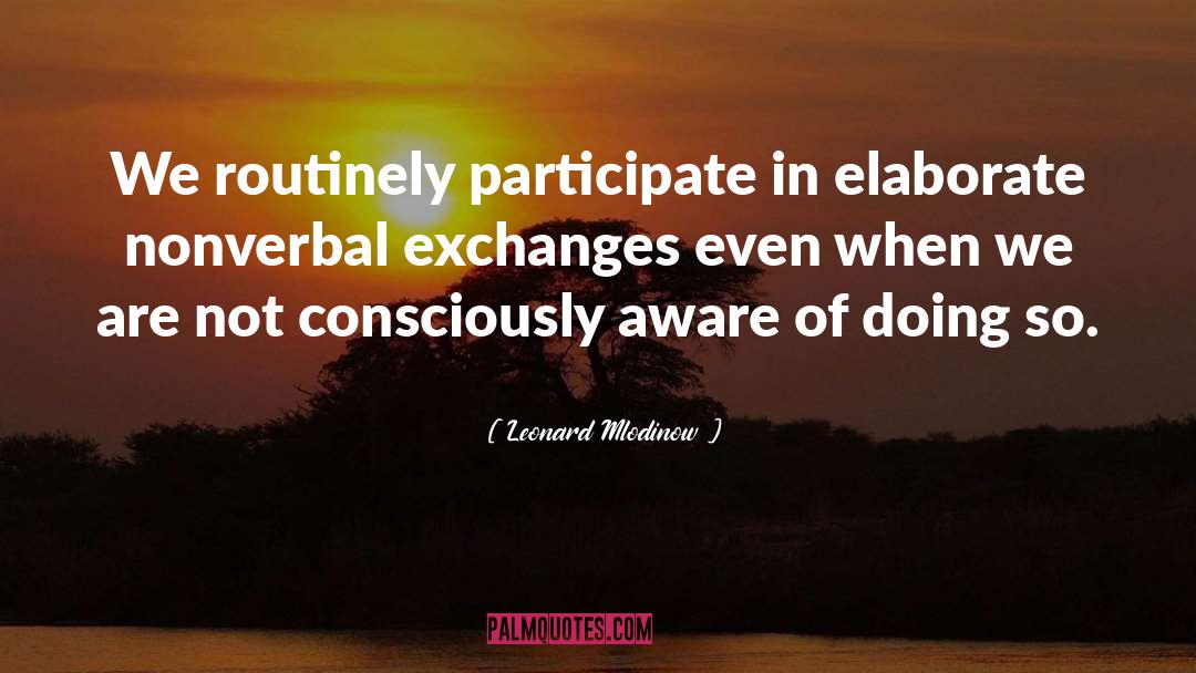 Exchanges quotes by Leonard Mlodinow