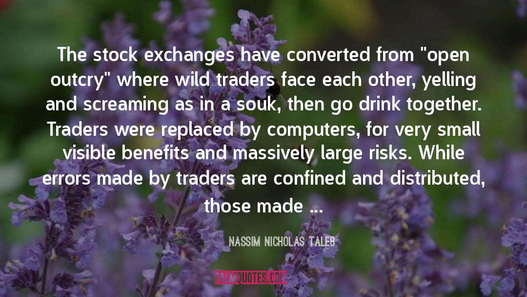 Exchanges quotes by Nassim Nicholas Taleb