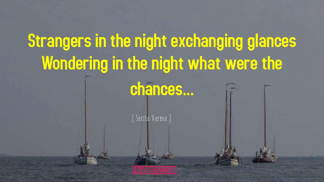 Exchanging quotes by Sarita Varma