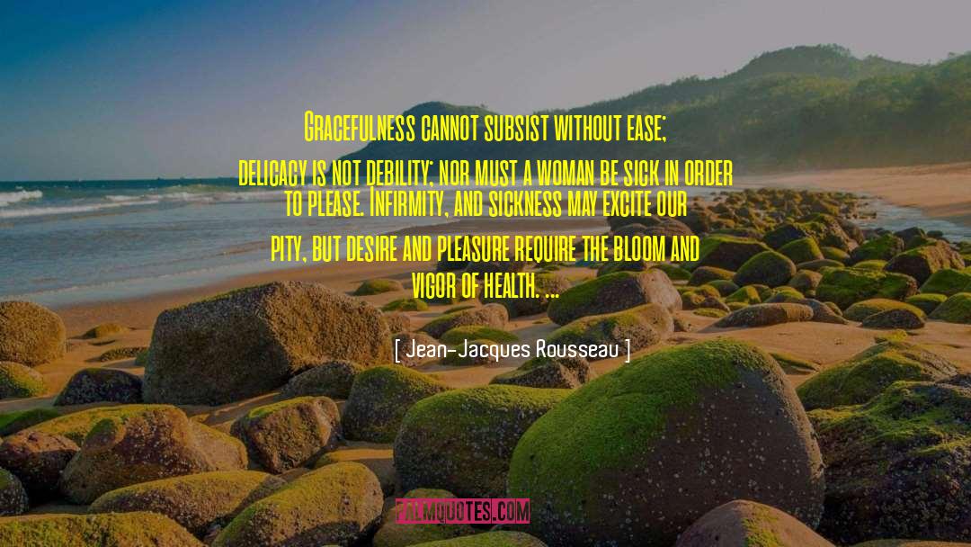 Excite quotes by Jean-Jacques Rousseau