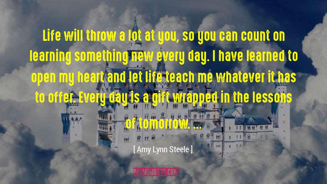 Excitement In Learning quotes by Amy Lynn Steele