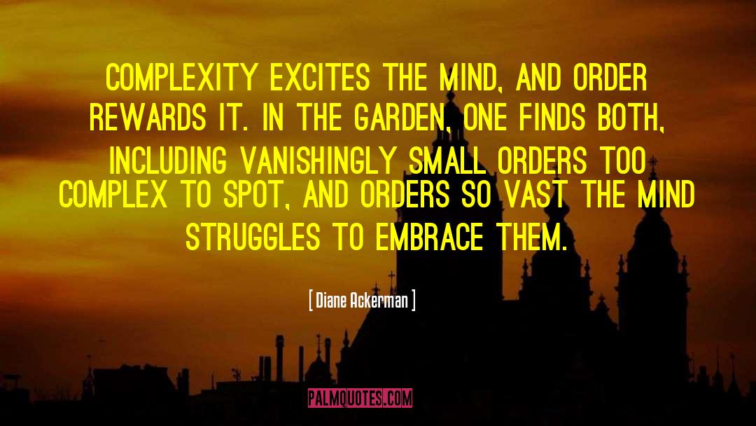 Excites quotes by Diane Ackerman