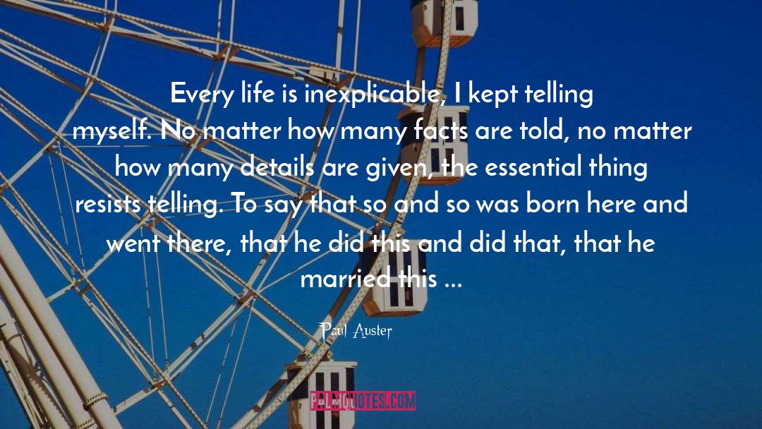 Exciting Life quotes by Paul Auster