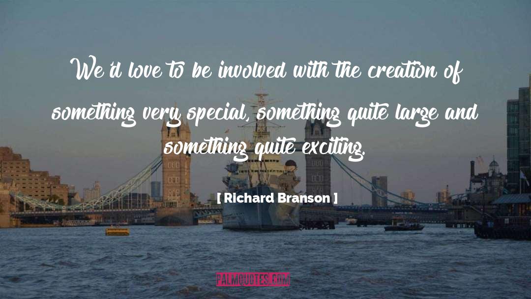 Exciting quotes by Richard Branson