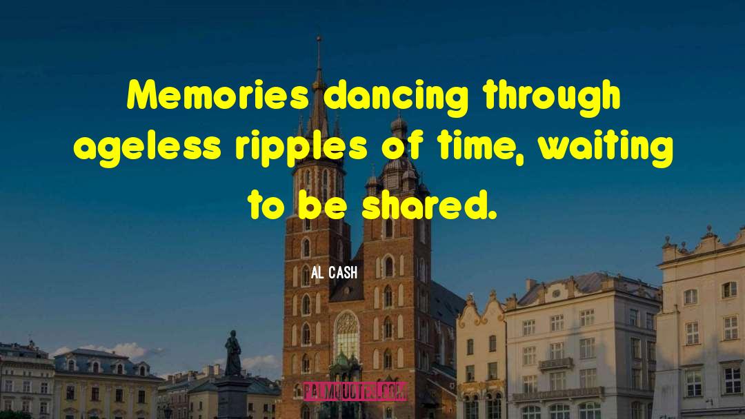 Excitingly Dancing quotes by Al Cash