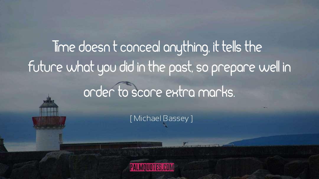 Exclamation Marks quotes by Michael Bassey