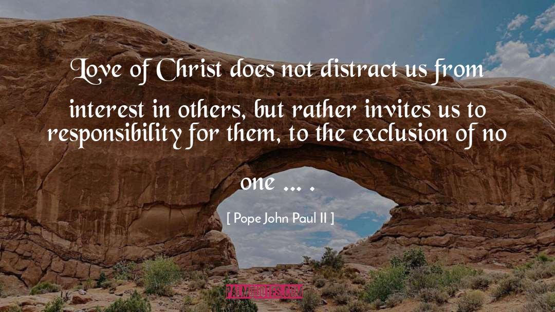 Exclusion quotes by Pope John Paul II