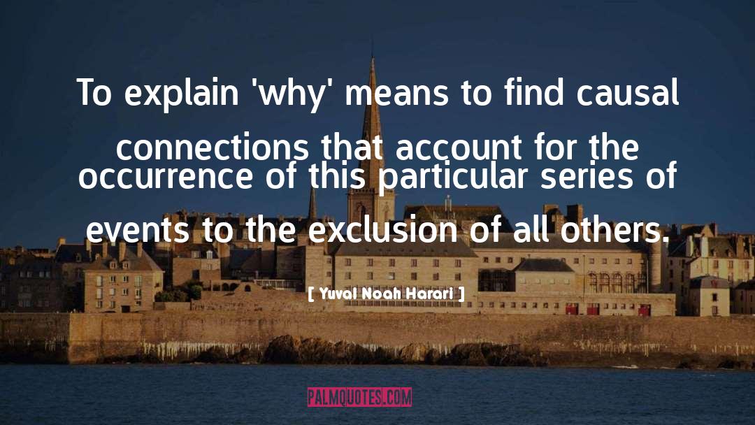 Exclusion quotes by Yuval Noah Harari