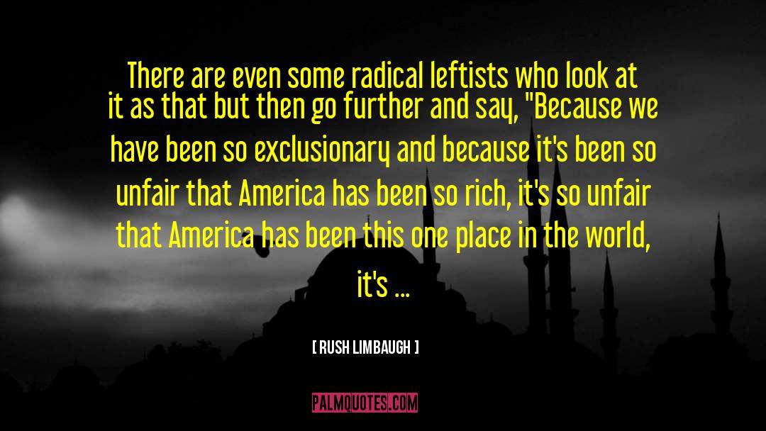 Exclusionary quotes by Rush Limbaugh