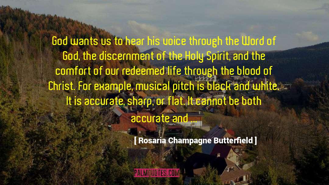 Exclusive Life quotes by Rosaria Champagne Butterfield