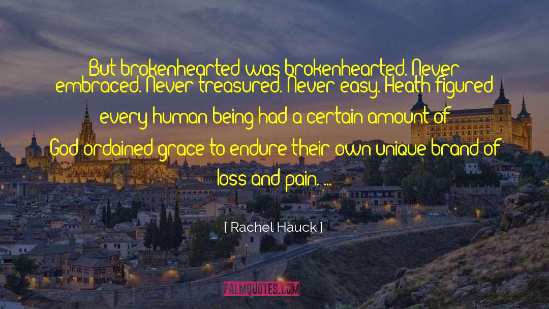 Excruciating Pain quotes by Rachel Hauck