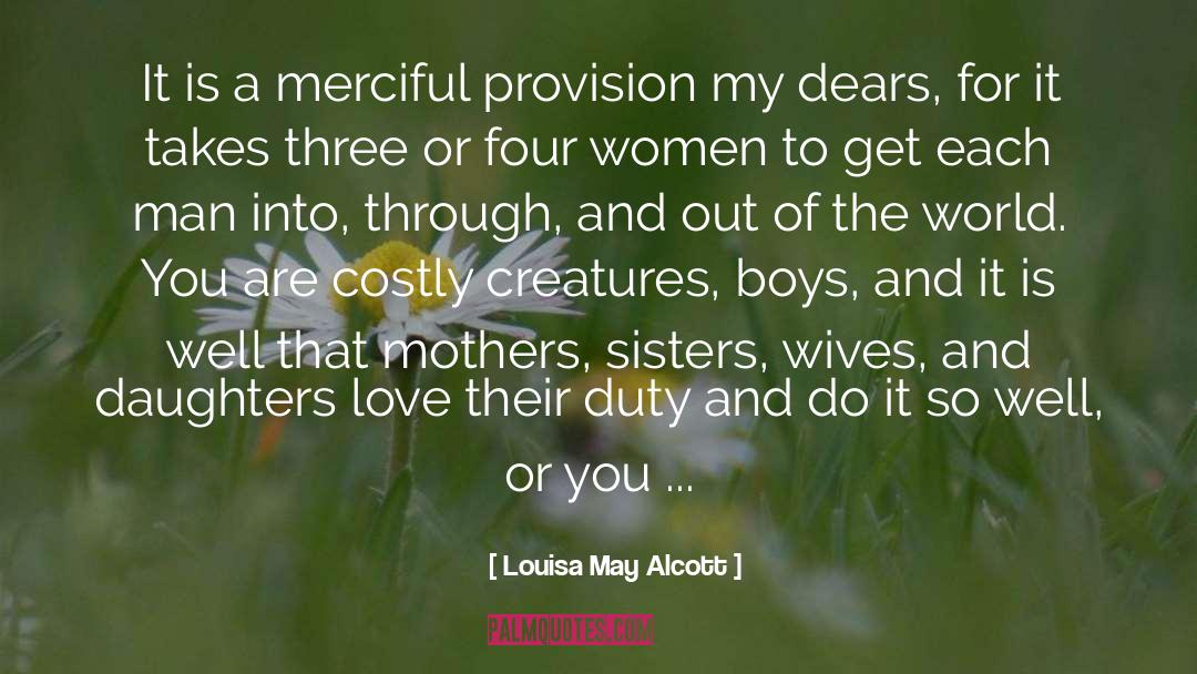 Exculpation Provision quotes by Louisa May Alcott