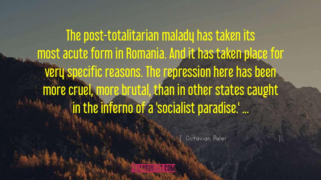 Excursie Romania quotes by Octavian Paler