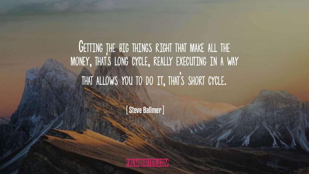 Executing quotes by Steve Ballmer