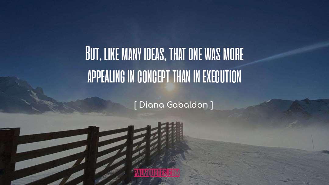 Execution quotes by Diana Gabaldon