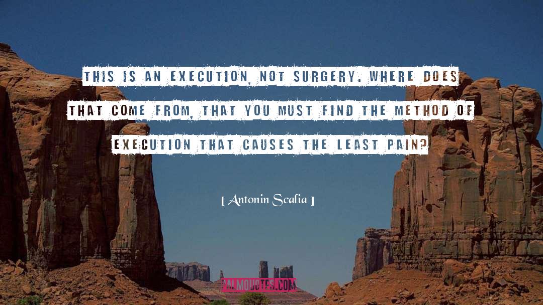 Execution quotes by Antonin Scalia