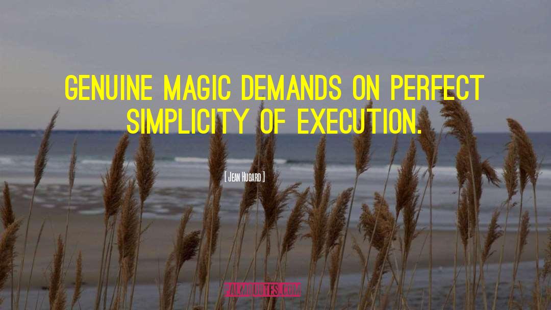 Execution quotes by Jean Hugard