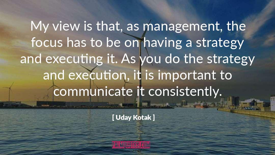 Execution quotes by Uday Kotak