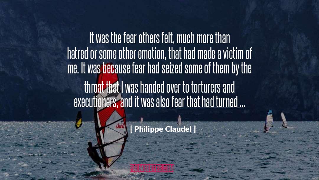 Executioners quotes by Philippe Claudel