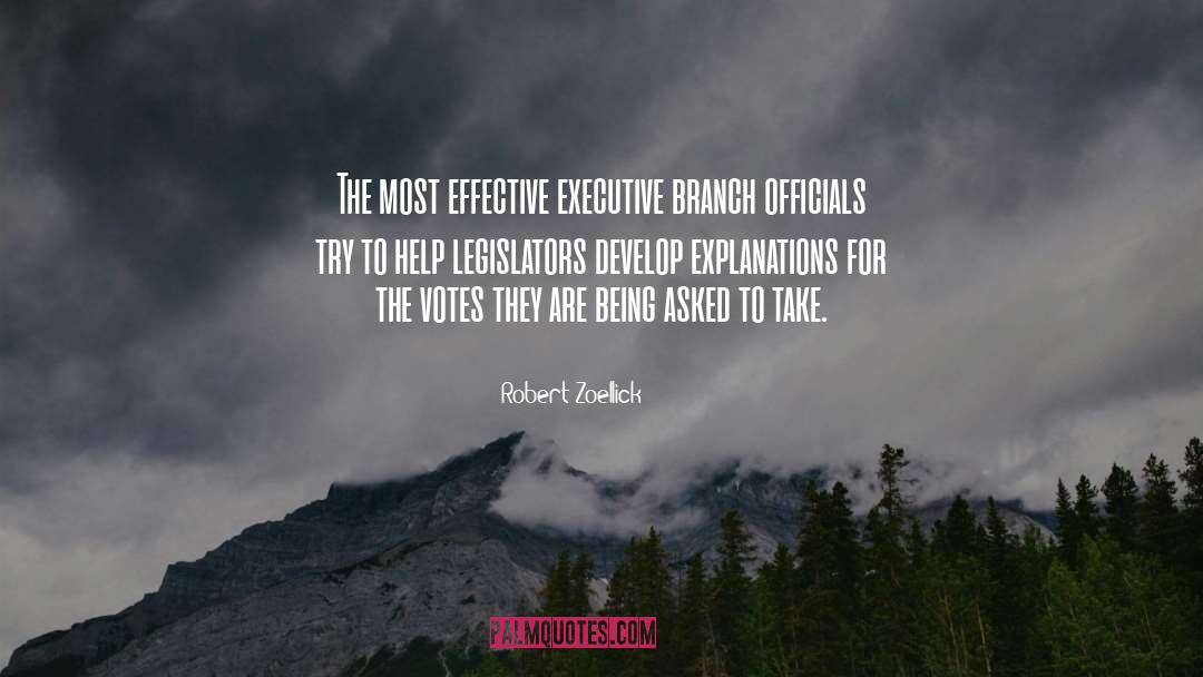 Executive Branch quotes by Robert Zoellick