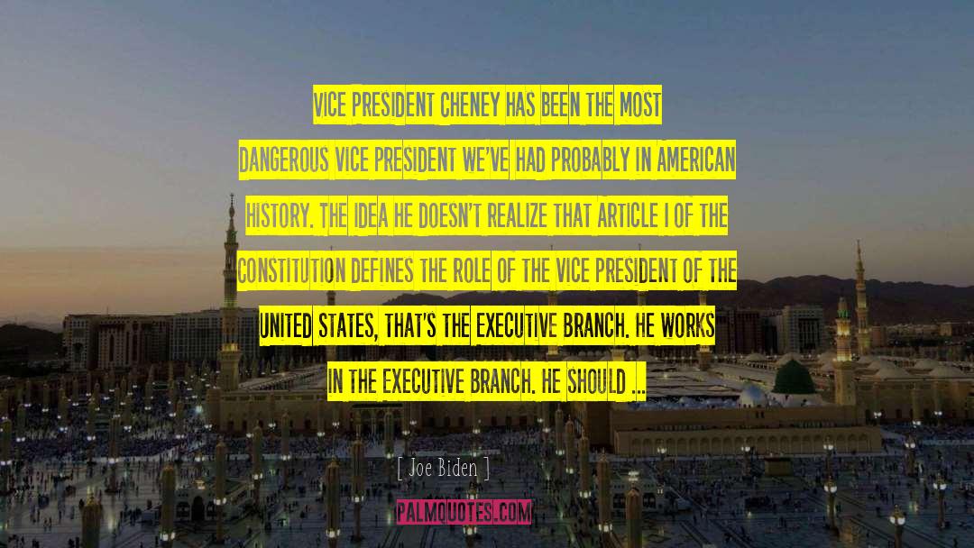 Executive Branch quotes by Joe Biden