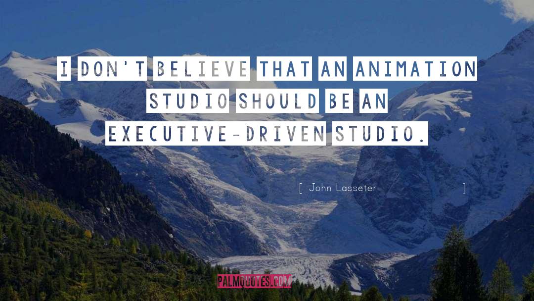 Executive Chairman quotes by John Lasseter