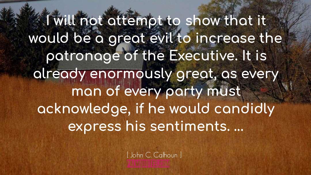 Executive Coach quotes by John C. Calhoun