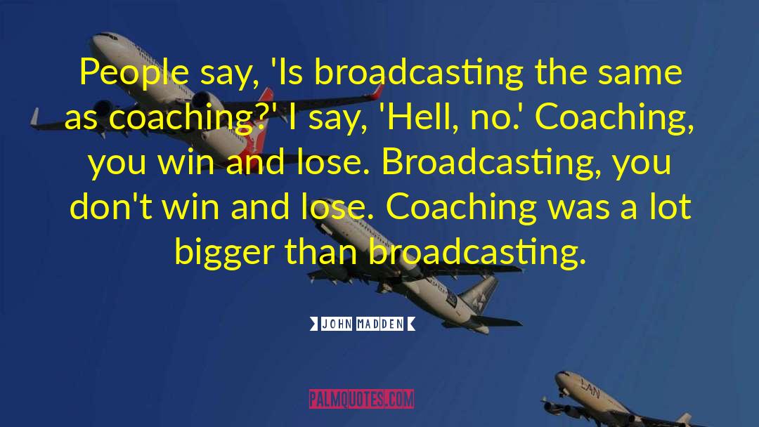 Executive Coaching quotes by John Madden