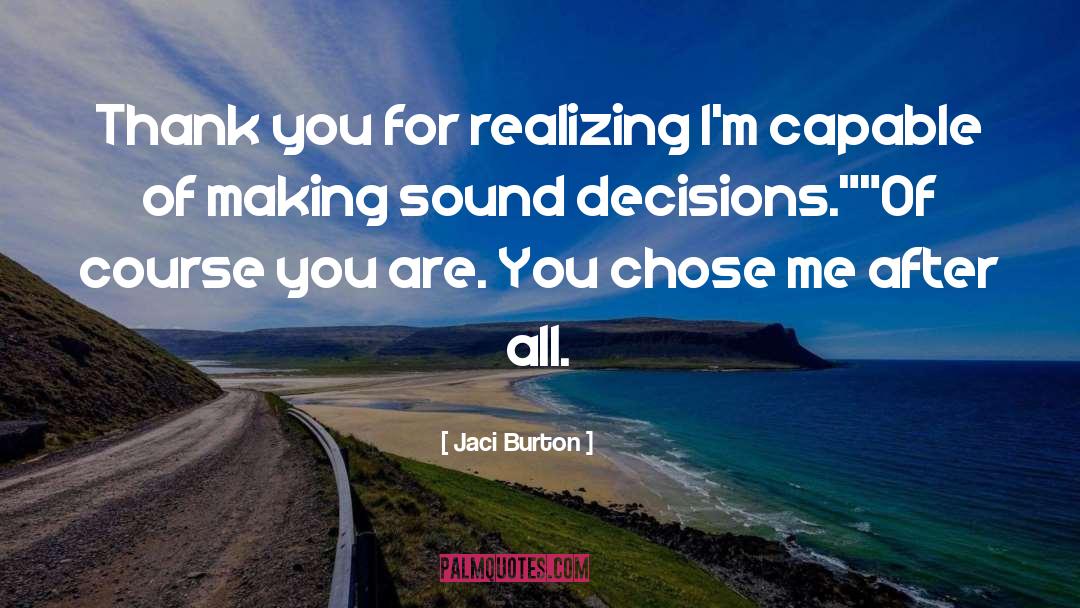 Executive Decisions quotes by Jaci Burton