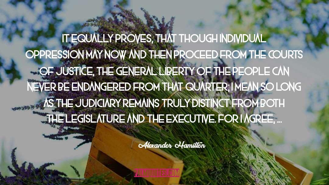 Executive Power quotes by Alexander Hamilton