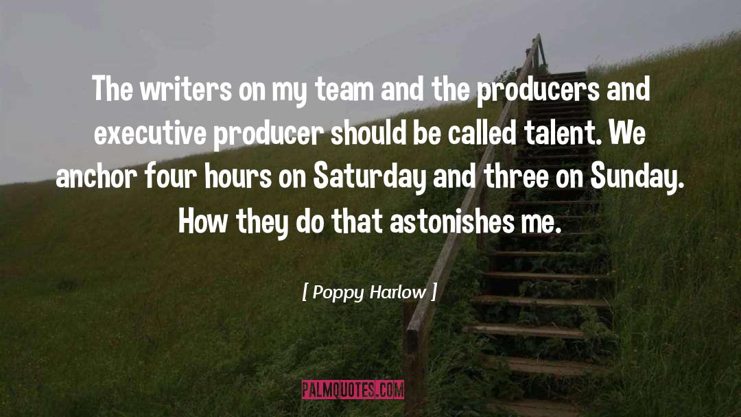 Executive Producer quotes by Poppy Harlow