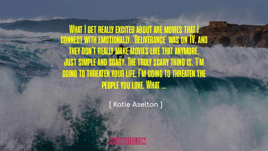 Executive Tv Reporter Realness quotes by Katie Aselton