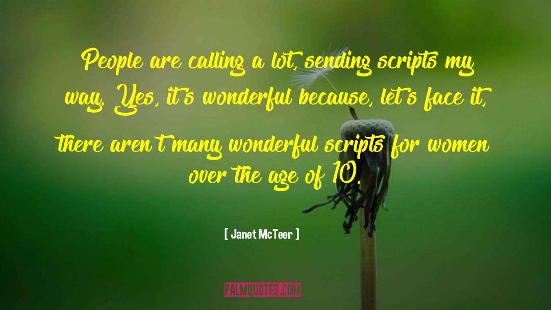 Executors For Scripts quotes by Janet McTeer